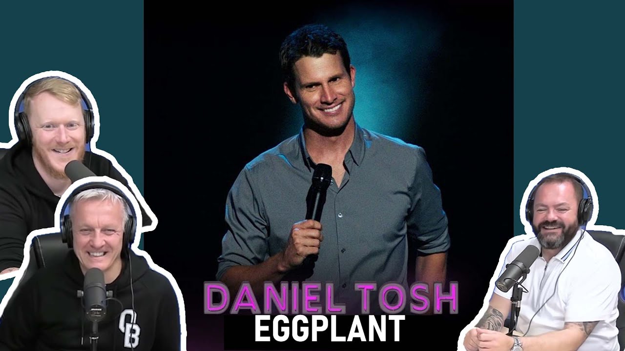 Daniel Tosh - Eggplant REACTION!! | OFFICE BLOKES REACT!!