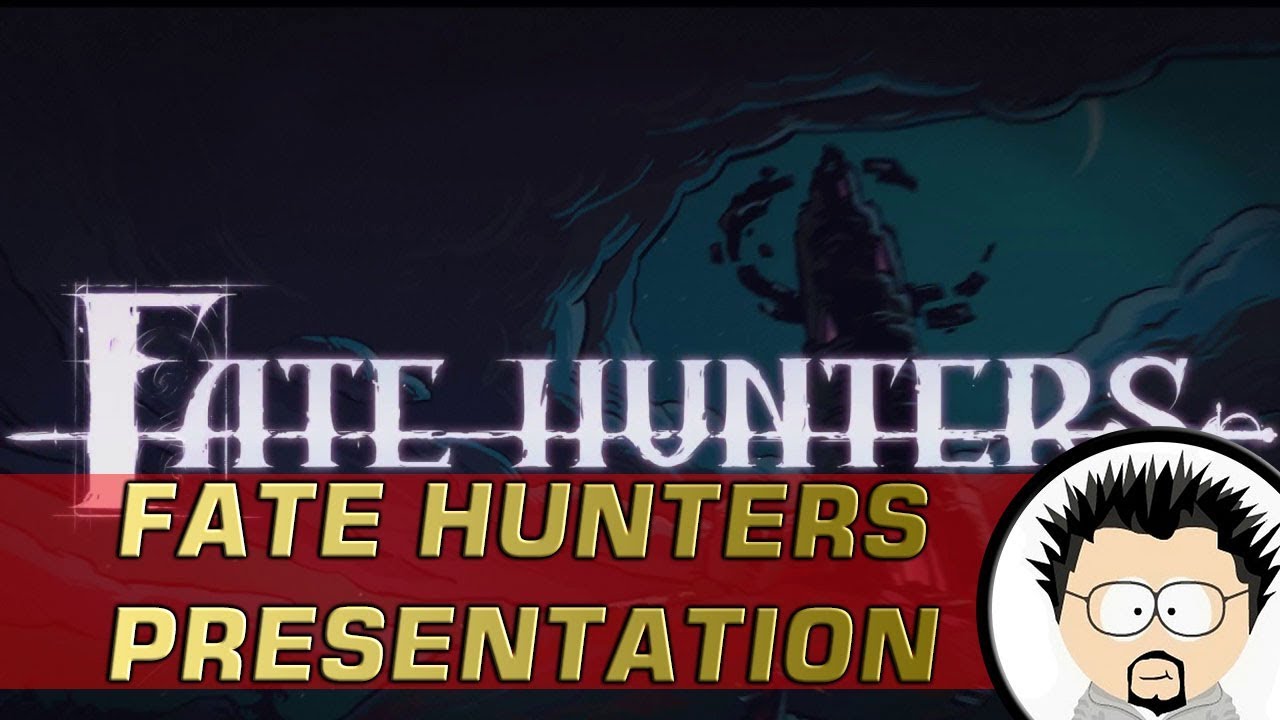 [FR] Fate Hunters : Présentation & Avis