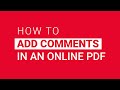 HOW TO ADD COMMENTS INSIDE AN ONLINE PDF