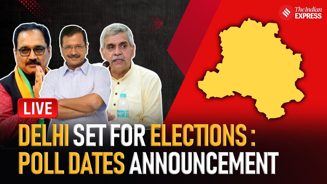 LIVE I Election Commission Announces Poll Dates for Delhi Assembly ...