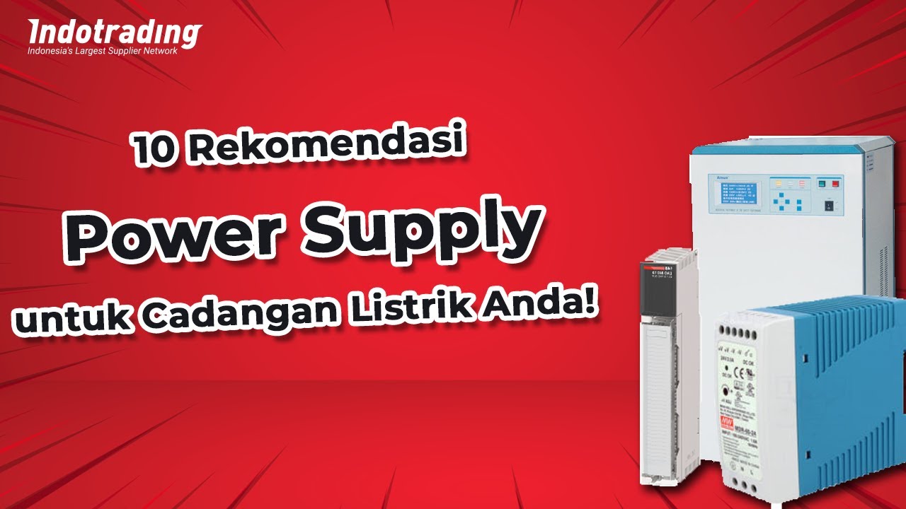 10 Rekomendasi Power Supply untuk Cadangan Listrik Industri Anda! - YouTube