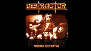 Destructor - Maximum Destruction