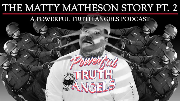 THE MATTY MATHESON STORY PT. 2 | Powerful Truth An...