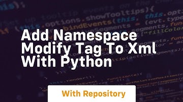 add namespace modify tag to XML with python