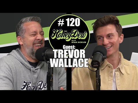 HoneyDew Podcast | Trevor Wallace