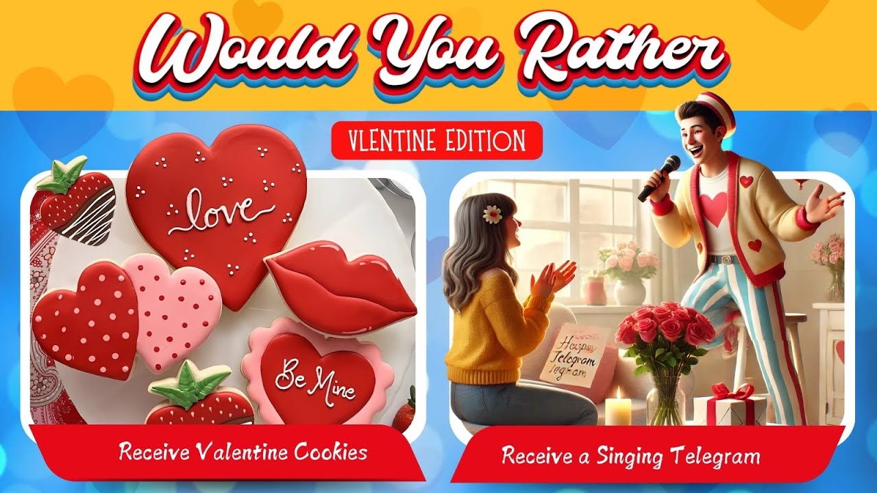 Would You Rather... Valentine's Day Edition❤️ || Valentine's Day Gift Ideas🎁 ||  Valentine Challenge