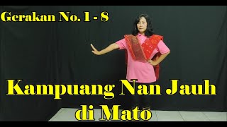 Tutorial Tari Kampuang Nan Jauh di Mato - Kreasi Seni Tari Tradisional Indonesia