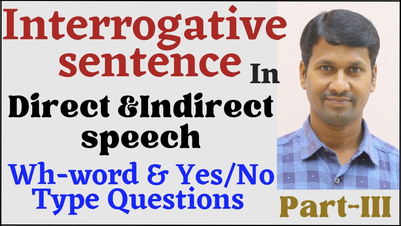 Interrogative sentence in Direct and Indirect speech @Srininglish - YouTube