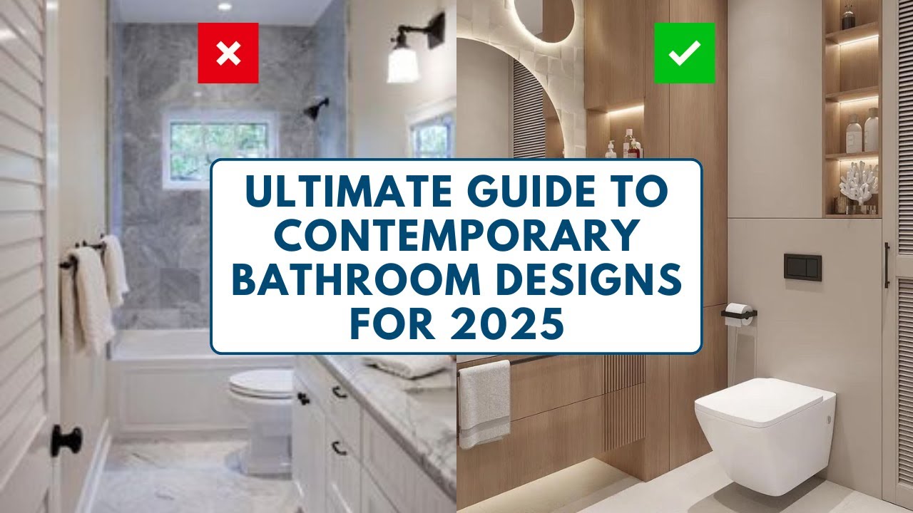 Ultimate Guide to Contemporary Bathroom Designs for 2025 - YouTube