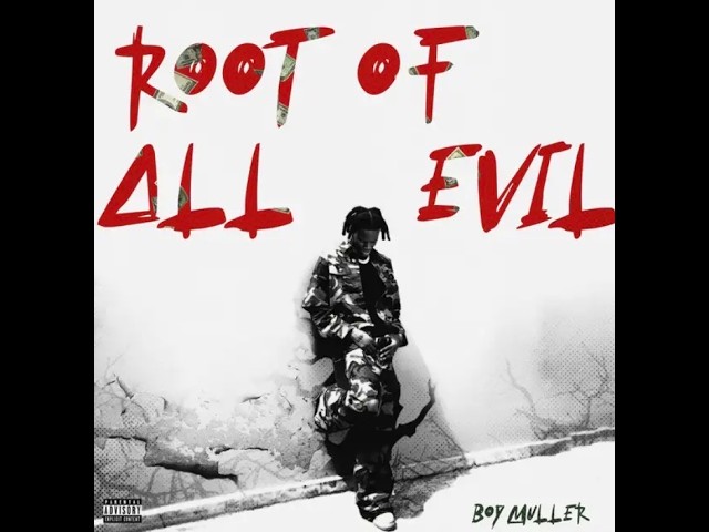 Boy Muller – Root of All Evil (Official Lyric Video) - YouTube