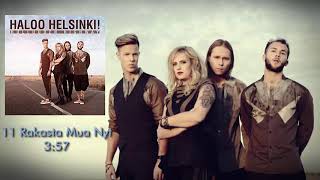 Video thumbnail of "11 Haloo Helsinki! - Rakasta Mua Nyt"