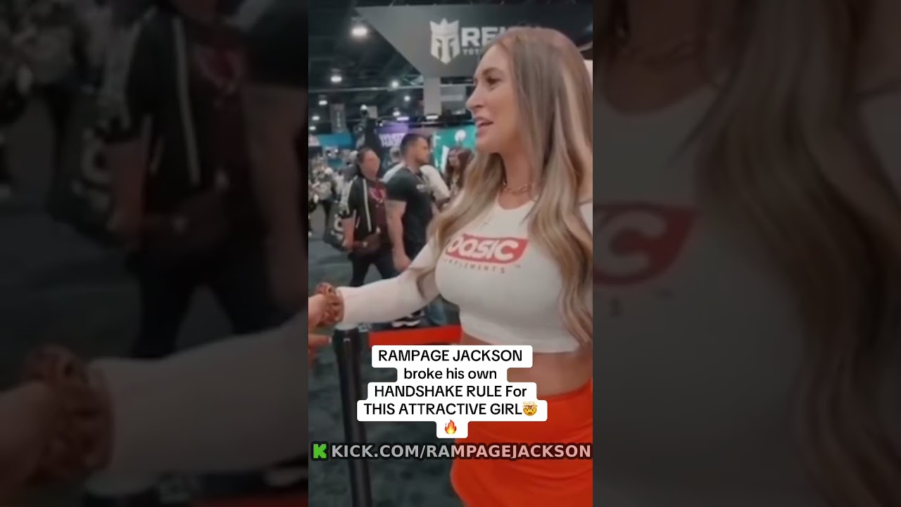 Rampage Jackson broke his handshake rule to shake this attractive girls hand 