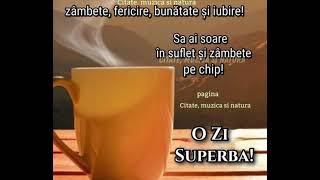 Bună dimineața o zi frumoasă weekend plăcut cu bucurii.