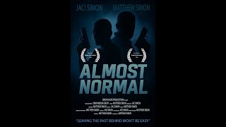 Almost Normal Official Trailer