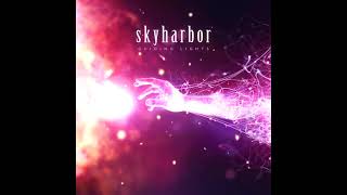 Skyharbor - Evolution