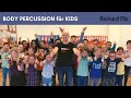 RhythmOne-Webinar 3 BODY PERCUSSION FÜR KINDER