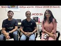 Meeting with Doctors 2020 Batch Dr. Aditya Agrawal &amp; Dr. Chhavi Jain| ACiD Sir | Ajit Chandra Divedi