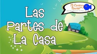 Parts of the House in Spanish,  Level 2  | Mi Camino Spanish™