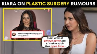 Kiara Advani on dealing with PLASTIC SURGERY rumours