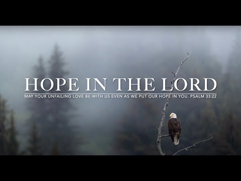 Hope In the Lord by OnWord