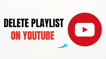 How to Delete a Playlist on YouTube – Full Guide