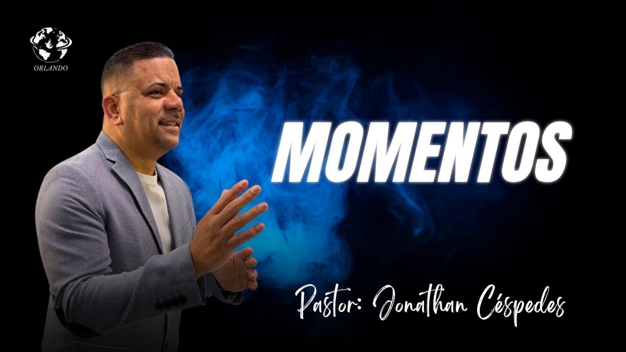 MOMENTOS PASTOR | JONATHAN CÉSPEDES