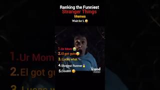 Ranking Funniest Stranger Things Memes 🤣 #shorts #strangerthings #memes
