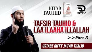 🔴Tafsir Tauhid & Kalimat 