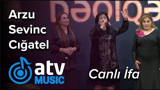 Arzu Qarabağlı Sevinc Sarıyeva Cığatel İsaqızı - Canli İfa 1 Dəqiqə