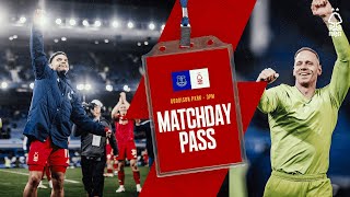 The Mighty Forest Matchday P Everton 0-2 Forest Premier League