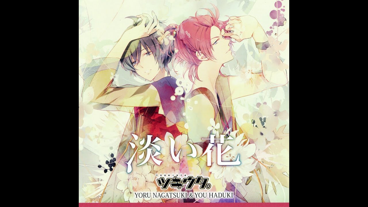[Vietsub][Tsukiuta]Awai Hana_Nagatsuki Yoru(Takashi Kondo) \u0026 Hazuki You(Tetsuya Kakihara)