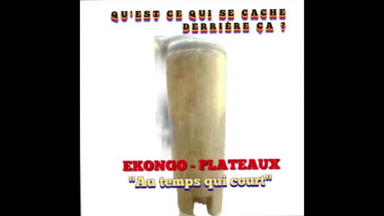 Ekongo - Plateaux