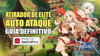 ATIRADOR DE ELITE - AUTO ATAQUE  + Com AppGallery, obtenha main Benefício | Ragnarok Origin - LNA screenshot 4