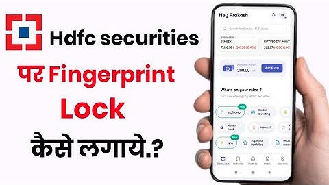 Hdfc securities par fingerprint lock kaise lagaye!! how to set fingerprint lock on Hdfc securities!!