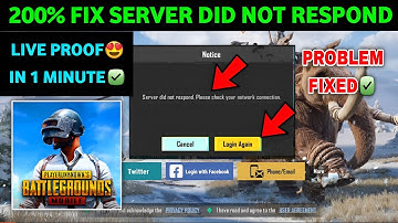 SERVER DID NOT RESPOND PLEASE CHECK YOUR NETWORK CONNECTION | PUBG Login Problem