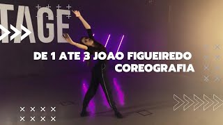 De 1 até 3 | João Figueiredo | Coreografia | Dança Contemporânea