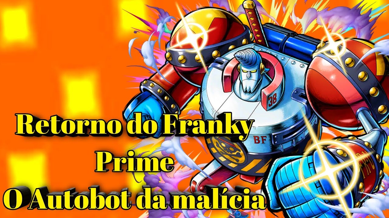 One Piece Bounty Rush: Franky shogun lv 100 Max[OPBR]