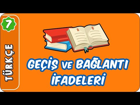 Geçiş ve Bağlantı İfadeleri | 7. Sınıf Türkçe #evokul Kampı