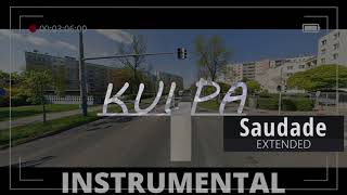 §§§Kulpa - Saudade§§§ (Instrumental) [EXTENDED]