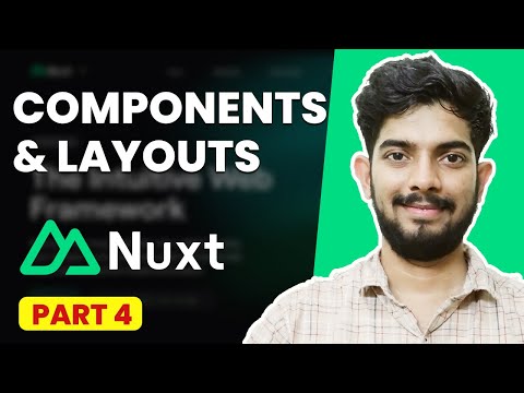 Components and Layouts in Nuxt | Nuxt Beginners Series