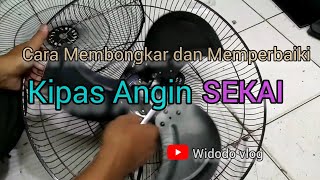 Cara Memperbaiki Kipas Angin SEKAI