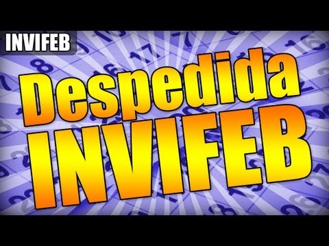 Despedida INVIFEB