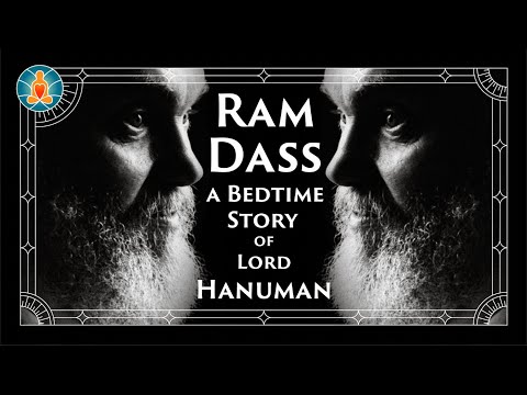 Ram Dass | A Bedtime Story of Lord Hanuman | [Black Screen/No Music]