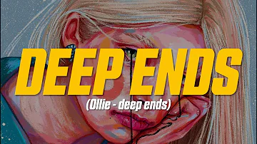 Ollie - deep ends (Lyric Video)
