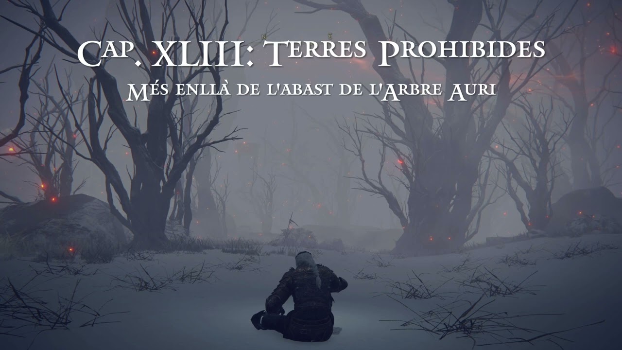 Capítol XLIII: Terres Prohibides - Més enllà de l'abast de l'Arbre Auri