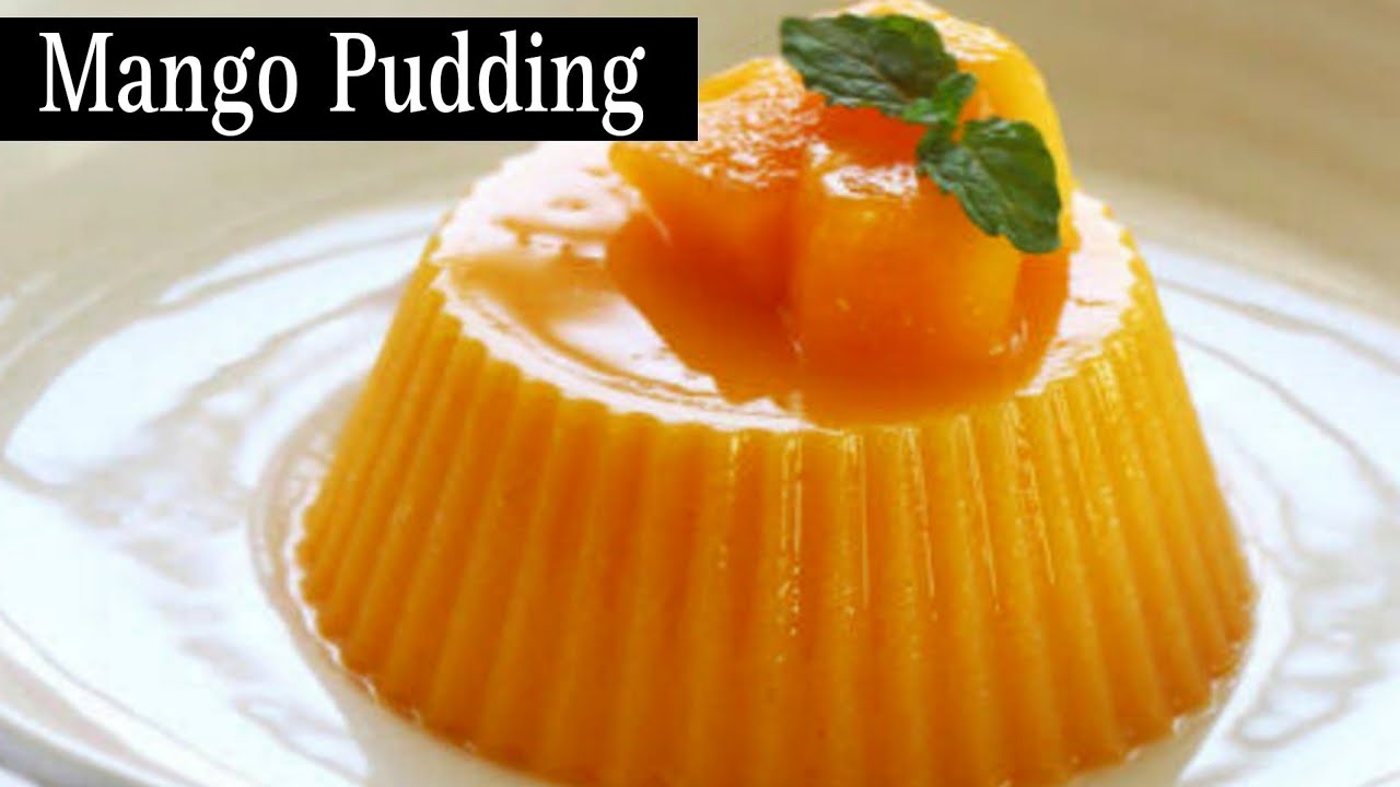 Mango Pudding No Gelatin No Agar Agar Quick and Easy Mango Dessert