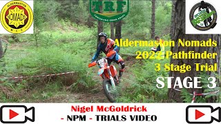 Aldermaston Nomads 2022 Pathfinder 3 Stage Trial STAGE 3