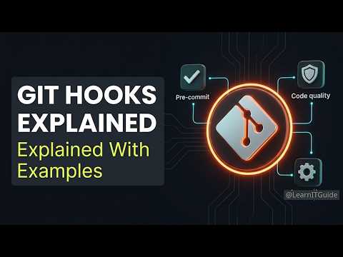 Git Hooks Explained | Automate Code Quality Checks in 2026