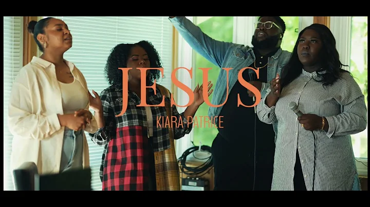 Kiara-Patrice - JESUS (OFFICIAL MUSIC VIDEO)