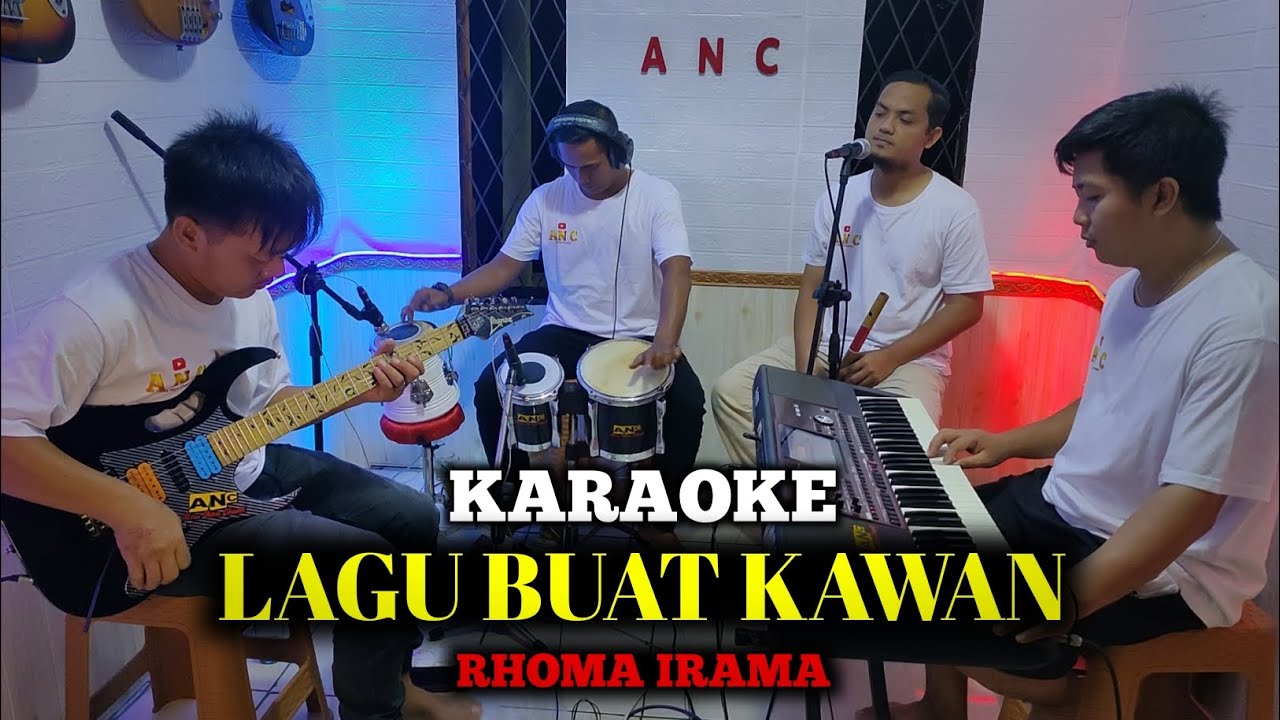 LAGU BUAT KAWAN KARAOKE RHOMA IRAMA NADA COWOK